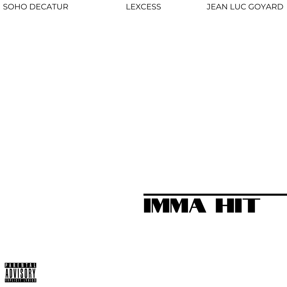 Imma Hit (Explicit)