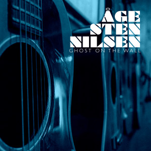 Album Ghost on the Wall from Åge Sten Nilsen