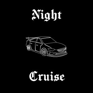 Random的专辑Night Cruise (Explicit)