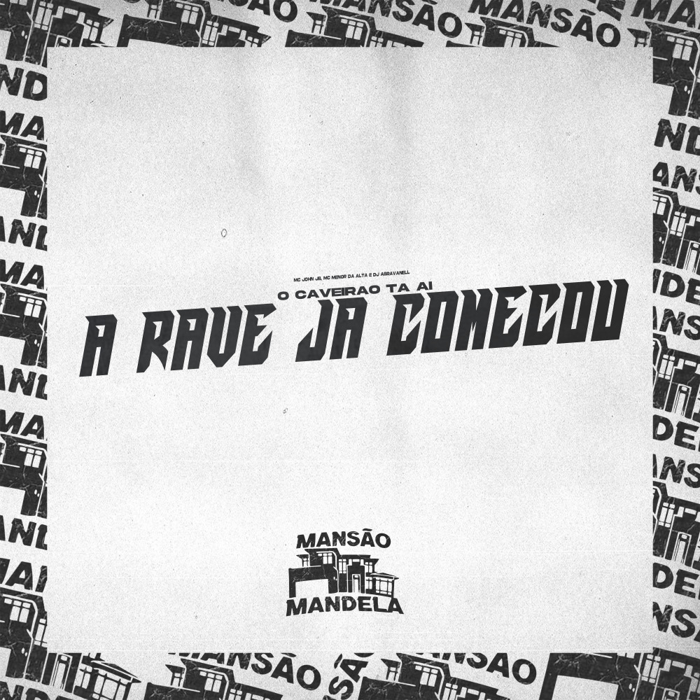 O Caveirão Ta Ai, a Rave Já Começou (Explicit)