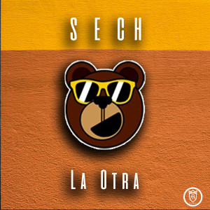 ดาวน์โหลดและฟังเพลง La Otra (Explicit) พร้อมเนื้อเพลงจาก Sech