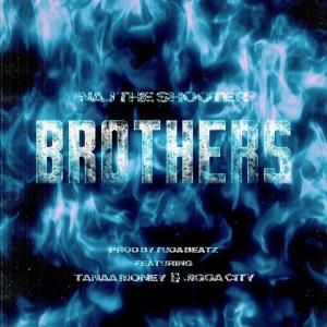 收聽Naj the Shooter的Brothers (Explicit)歌詞歌曲