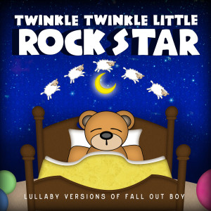收聽Twinkle Twinkle Little Rock Star的Sugar, We’re Goin Down歌詞歌曲