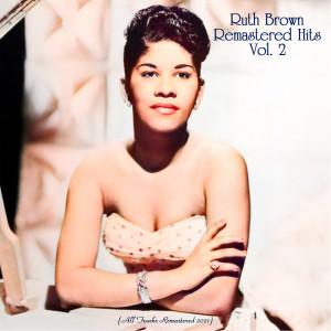 Remastered Hits, Vol. 2 (All Tracks Remastered 2021)