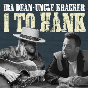 Ira Dean的專輯1 to Hank