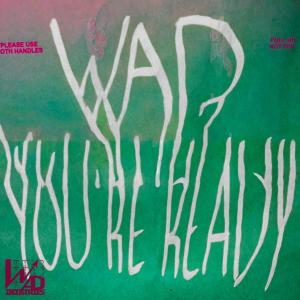 Wad的專輯You're Ready