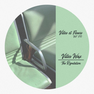 收聽Villes Wax的The Reputation歌詞歌曲