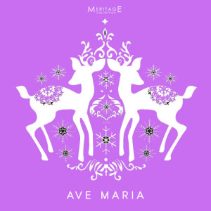 อัลบัม Meritage Christmas: Ave Maria ศิลปิน Various Artists