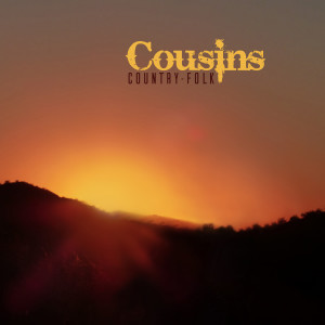 Album Cousins Country-Folk from 