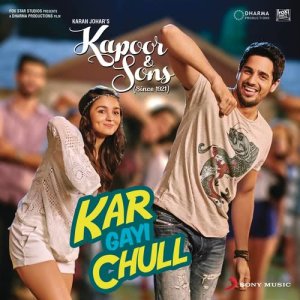 Dengarkan lagu Kar Gayi Chull (From "Kapoor & Sons (Since 1921)") nyanyian Badshah dengan lirik