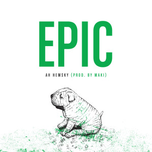 收聽Epic的Ah Hemsky (emprime Remix|Explicit)歌詞歌曲