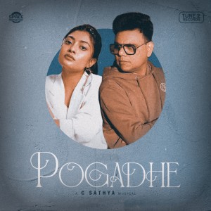 ดาวน์โหลดและฟังเพลง Pogadhe พร้อมเนื้อเพลงจาก C. Sathya