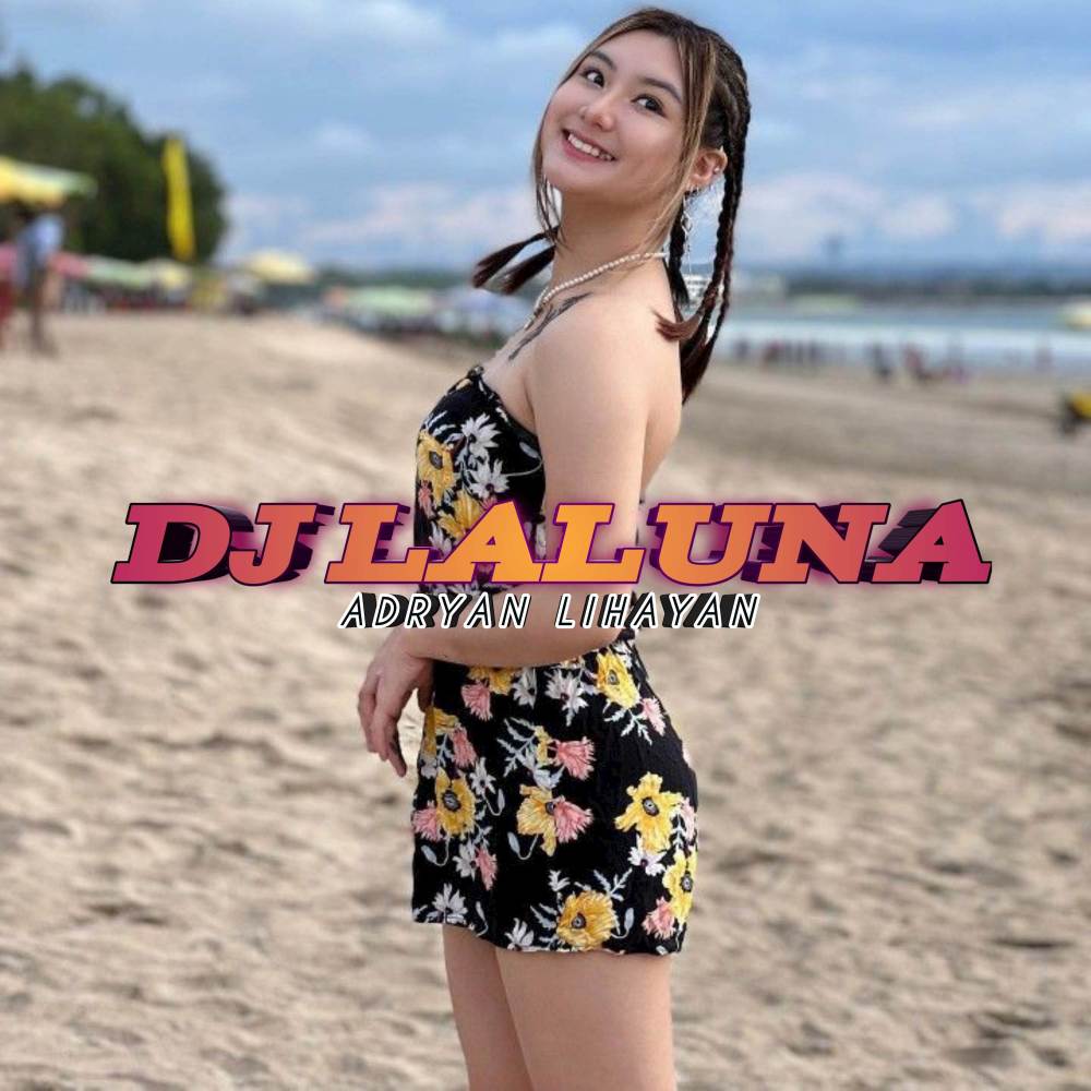 DJ LALUNA