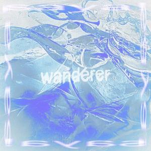 SAya!的專輯wAnDerEr (Explicit)