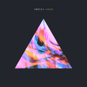 Album Gold oleh Shells