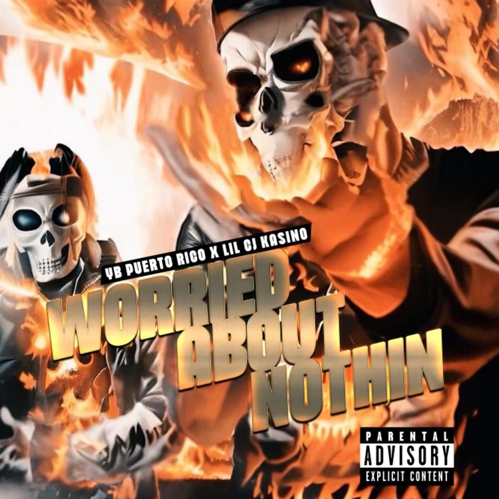 Worried About Nothing (Explicit)