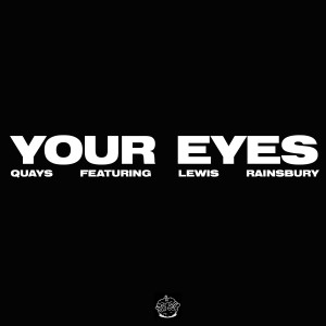 Dengarkan Your Eyes lagu dari Quays dengan lirik