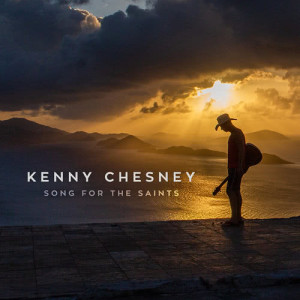 Kenny Chesney的專輯Songs for the Saints