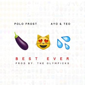 收聽Polo Frost的Best Ever歌詞歌曲