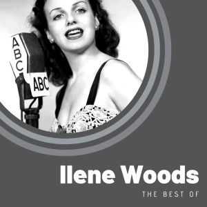 อัลบัม The Best of Ilene Woods ศิลปิน Ilene Woods