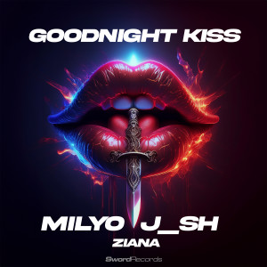 收聽Milyo的Goodnight Kiss歌詞歌曲