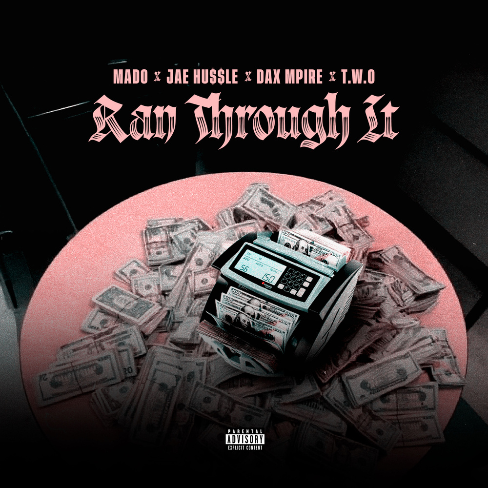 Ran Through It (Explicit)