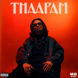 Listen to Thaapam (Explicit) song with lyrics from VKDKV