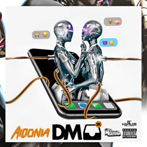 ดาวน์โหลดและฟังเพลง DM (Explicit) พร้อมเนื้อเพลงจาก Aidonia