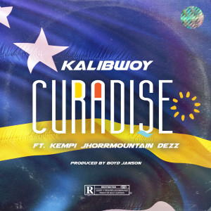 收聽Kalibwoy的Curadise (Explicit)歌詞歌曲