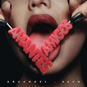 收聽Arcángel的Amantes y Amigos (Explicit)歌詞歌曲