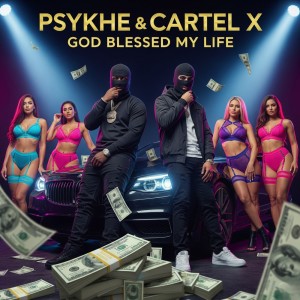 Psykhe的专辑God Blessed My Life