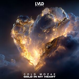 Gold Mozae的专辑Gold In My Heart