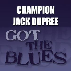 收聽Champion Jack Dupree的Mean Ole Frisco歌詞歌曲