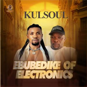 Kulsoul的專輯Ebubedike for electronics