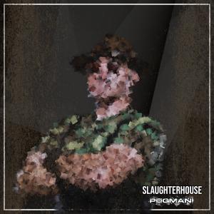 p0gman的專輯Slaughterhouse