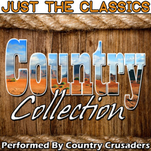 收聽Country Crusaders的Before the Next Teardrop Falls歌詞歌曲
