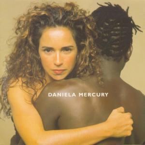 ดาวน์โหลดและฟังเพลง Vide Gal พร้อมเนื้อเพลงจาก Daniela Mercury