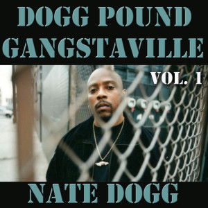 Dogg Pound Gangstaville, Vol. 1