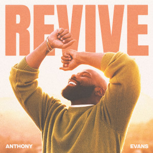 Anthony Evans的專輯Revive