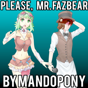 Album Please, Mr. Fazbear from MandoPony