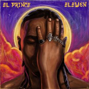 收聽El Prince的Elewon歌詞歌曲
