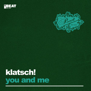 Dengarkan You And Me (Extended Mix) lagu dari Klatsch! dengan lirik