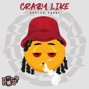 Album Crazy Like U from Carlos Rossi