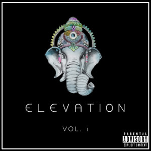 Album Elevation, Vol. 1 (Explicit) from 