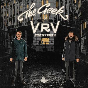 The Geek x Vrv的專輯BTOS VOL5, Pt II
