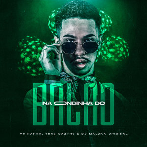Listen to Na Ondinha Do Balão (Explicit) song with lyrics from Thay Caztro