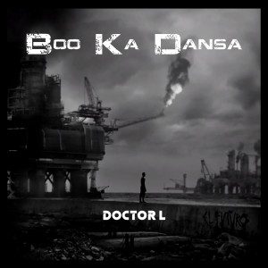 Album Boo Ka Dansa from Doctor L