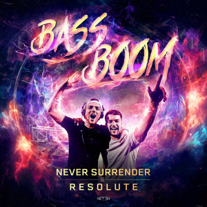 Album Bass Boom oleh Never Surrender