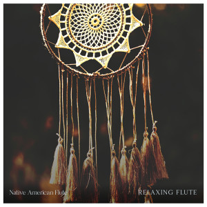 Native American Flute的專輯Relaxing Flute