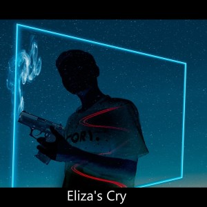 Eliza's Cry